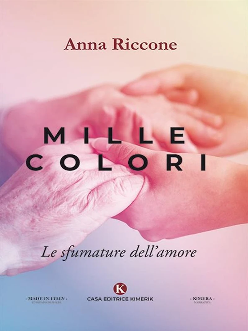 Mille colori: Le sfumature dell'amore