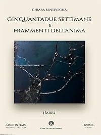 Cinquantadue settimane e Frammenti dell'anima: Haiku