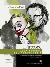 L'attore alla ricerca del personaggio