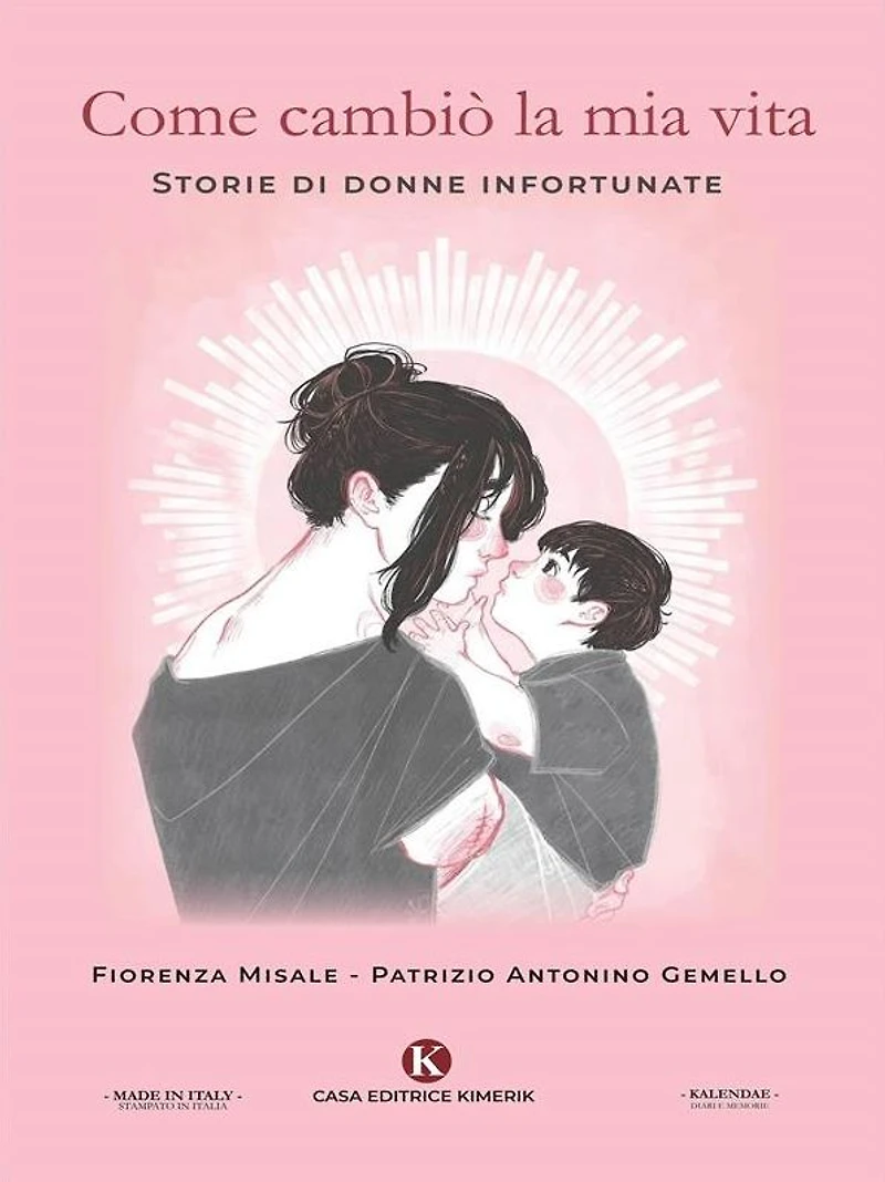 Come cambiò la mia vita
