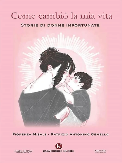 Come cambiò la mia vita