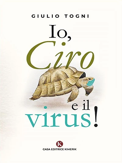 Io, Ciro e il virus!
