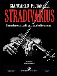Stradivarius: Quarantuno racconti, quaranta belli e uno no