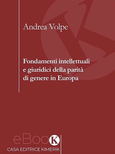 Fondamenti intellettuali e giuridici della parità di genere in Europa