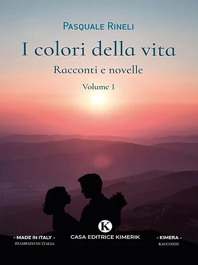 I colori della vita: Volume 1