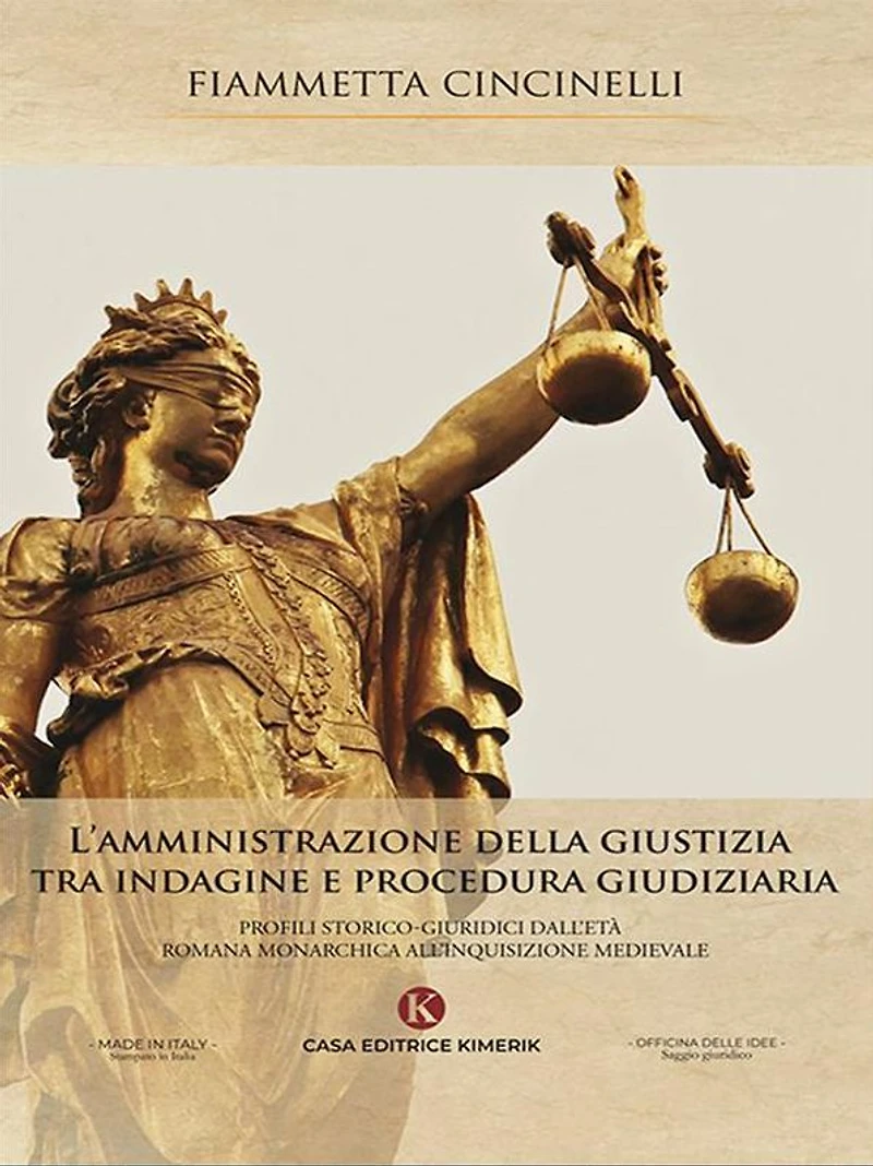 L'amministrazione della giustizia tra indagine e procedura giudiziaria