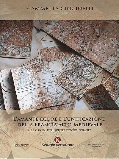 L'amante del re e l'unificazione della Francia alto-medievale