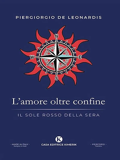 L'amore oltre confine: Il sole rosso della sera