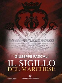 Il sigillo del Marchese