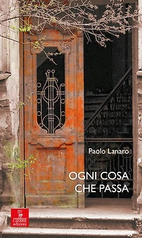 Ogni cosa che passa