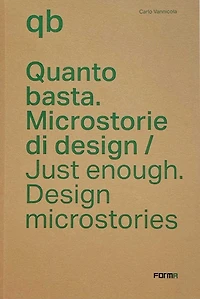 Just Enough: Design Microstories