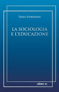 La sociologia e l'educazione