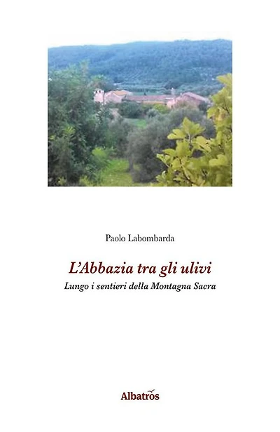 L'Abbazia tra gli ulivi