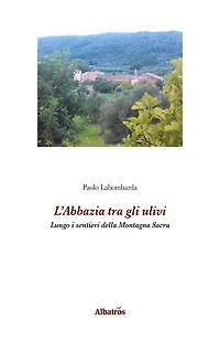 L'Abbazia tra gli ulivi