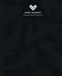 Mario Valentino: A History of Fashion, Design and Art
