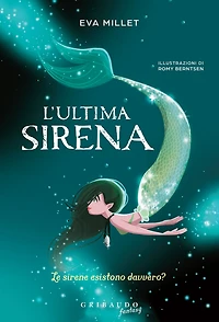 L'ultima sirena: Le sirene esistono davvero?