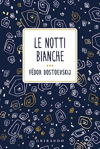 Le notti bianche (Mondadori)