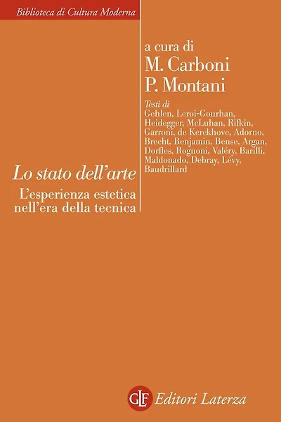 Lo stato dell'arte: L'esperienza estetica nell'era della tecnica