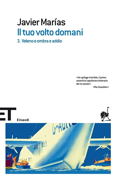 Il tuo volto domani. 3. Veleno e ombra e addio