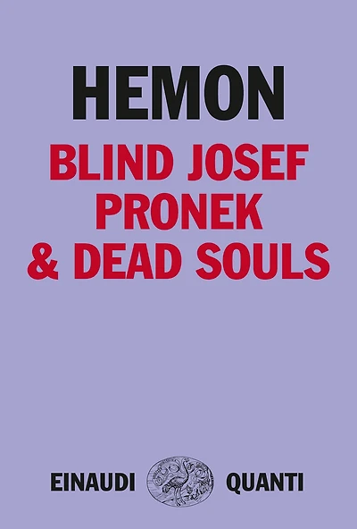 Blind Josef Pronek & Dead Souls