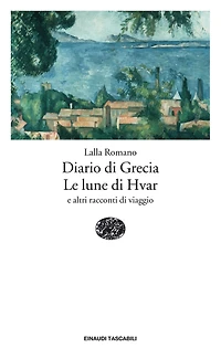 Diario di Grecia. Le lune di Hvar