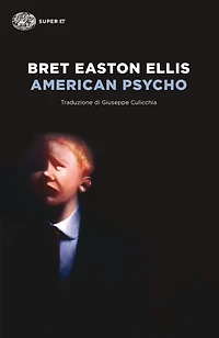 American Psycho (Italian Edition)