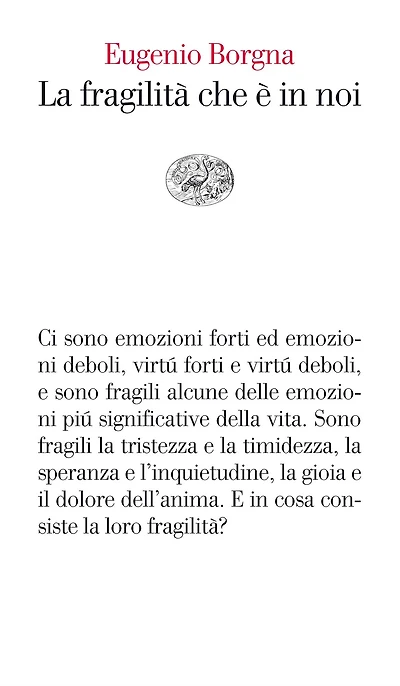 La fragilità che è in noi
