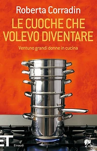 Le cuoche che volevo diventare