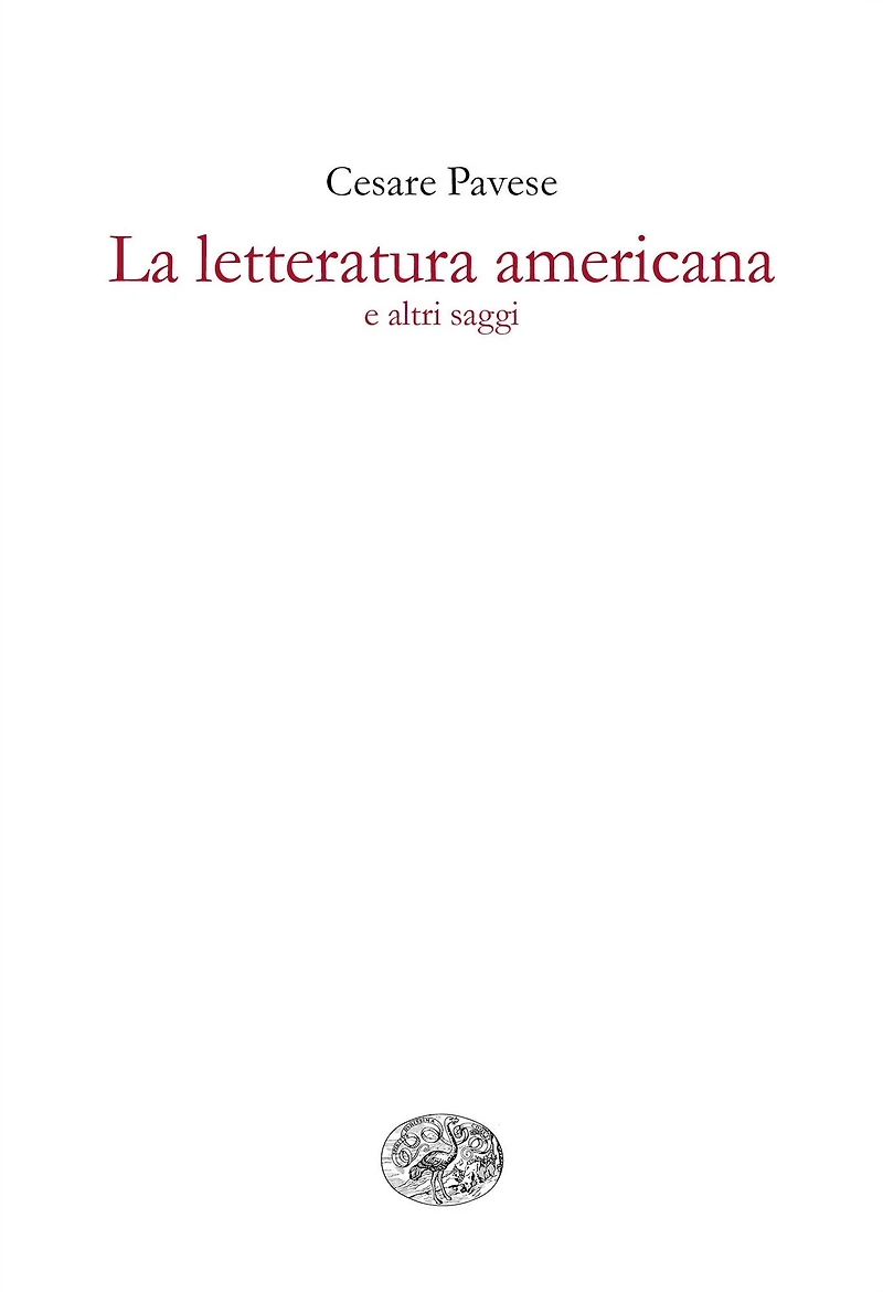 La letteratura americana e altri saggi