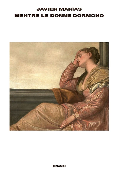Mentre le donne dormono / While the Women Are Sleeping
