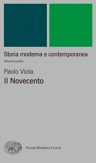 Storia moderna e contemporanea. IV. Il Novecento