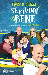 Se mi vuoi bene