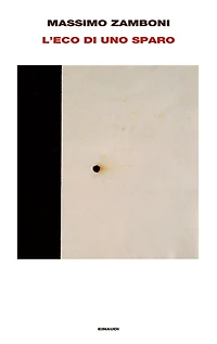 L'eco di uno sparo