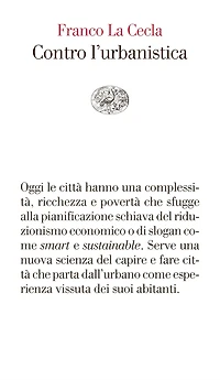 Contro l'urbanistica