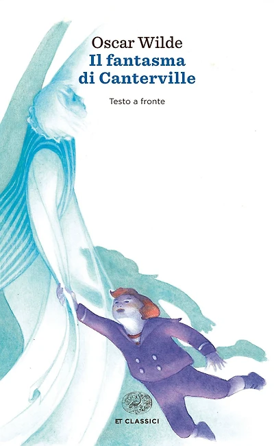 Il fantasma di Canterville / The Canterville Ghost (Einaudi)