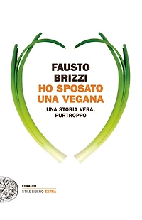 Ho sposato una vegana