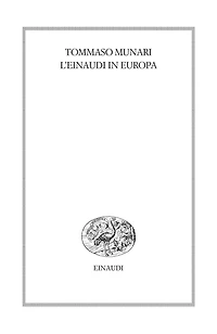 L'Einaudi in Europa (1943-1957)