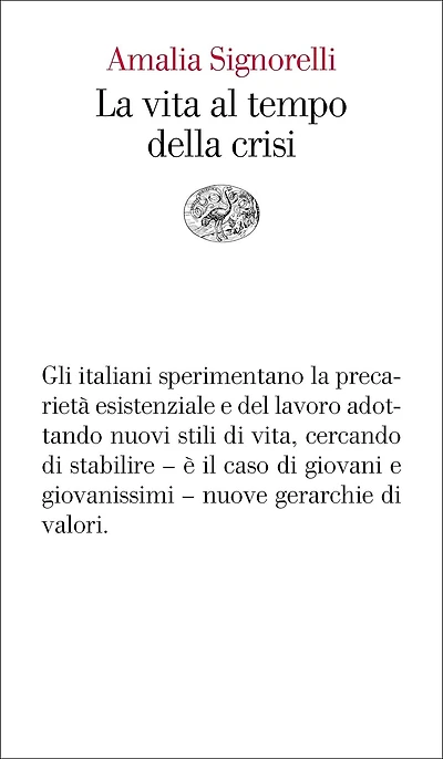 La vita al tempo della crisi