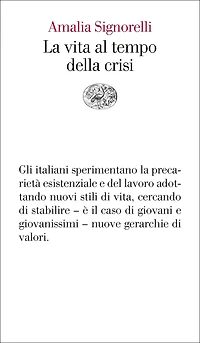La vita al tempo della crisi