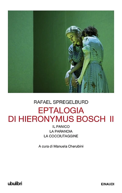 Eptalogia di Hieronymus Bosch. Vol. II