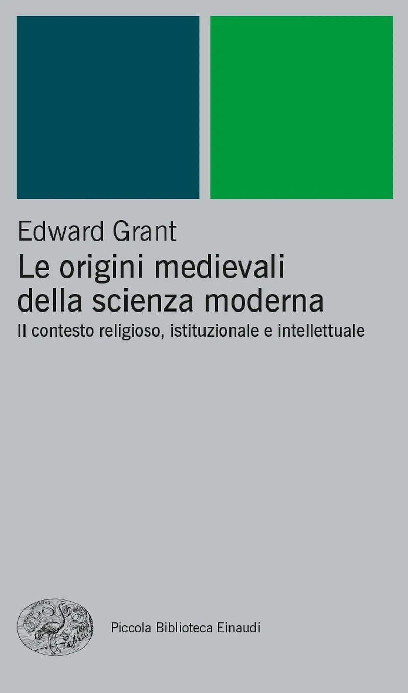 Le origini medievali della scienza moderna