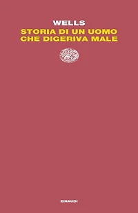 Storia di un uomo che digeriva male