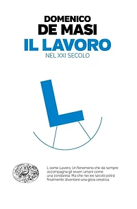 Il lavoro nel XXI secolo