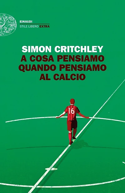 A cosa pensiamo quando pensiamo al calcio