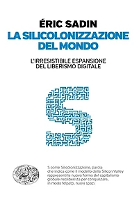 La silicolonizzazione del mondo
