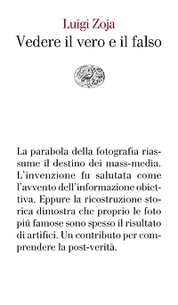 Vedere il vero e il falso