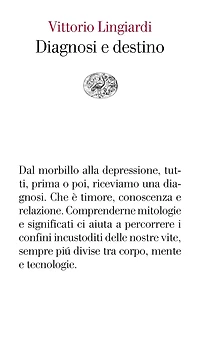 Diagnosi e destino