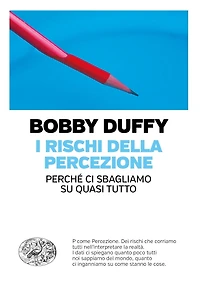 I rischi della percezione