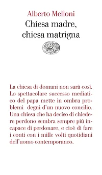 Chiesa madre, chiesa matrigna