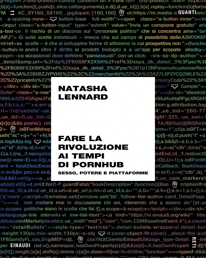 Fare la rivoluzione ai tempi di Pornhub (Quanti Einaudi 11)